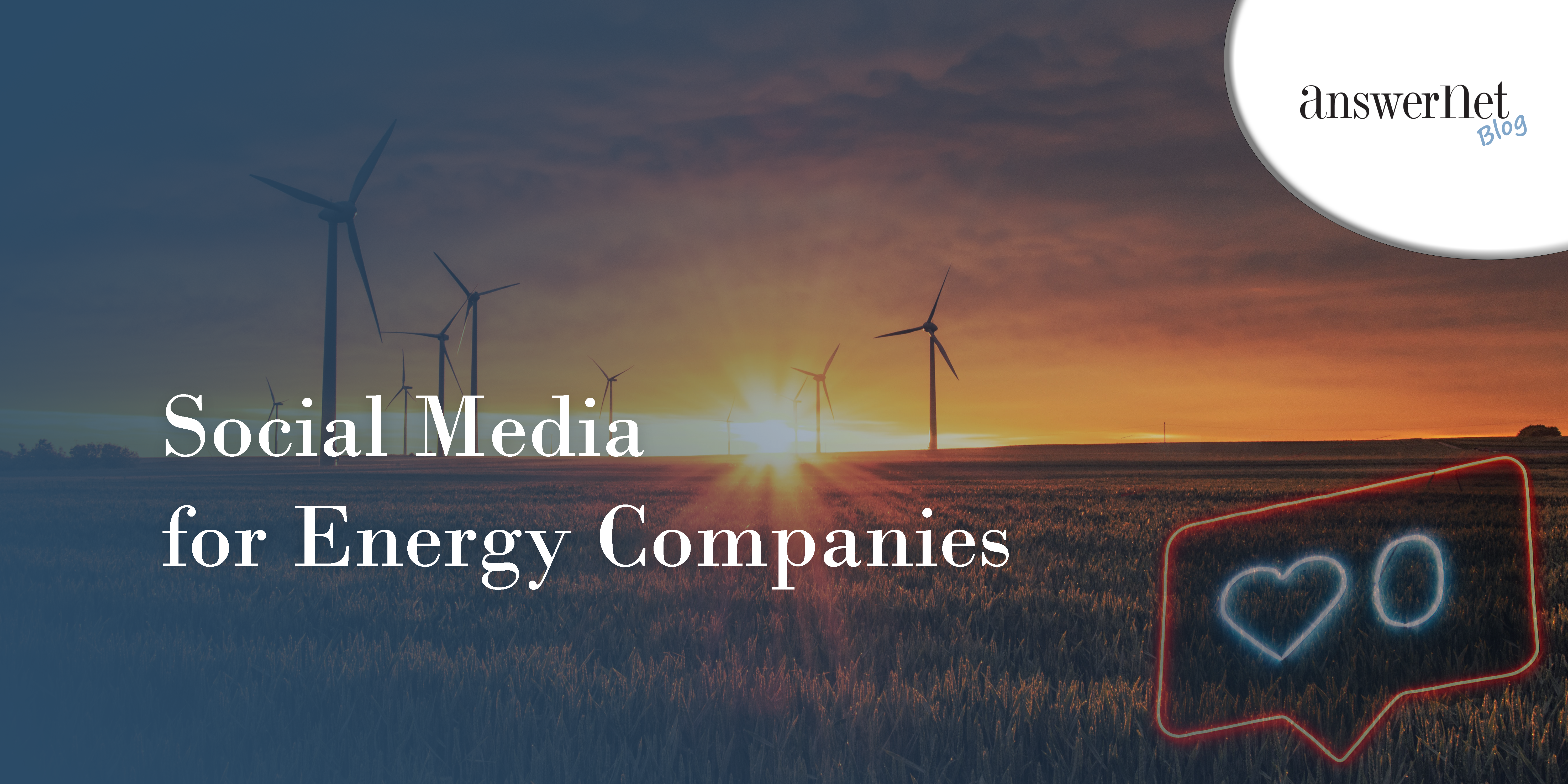 3 Ways to Use Social Media for your Energy Company
