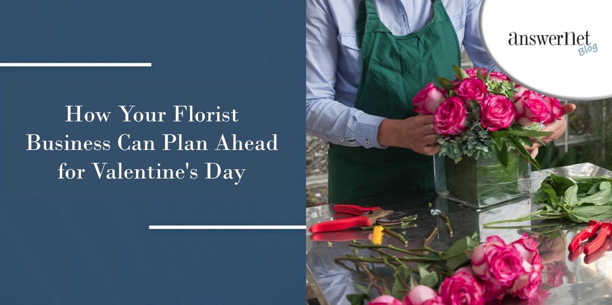 Maximizing Valentine’s Day Sales: How Your Florist Business Can Plan Ahead