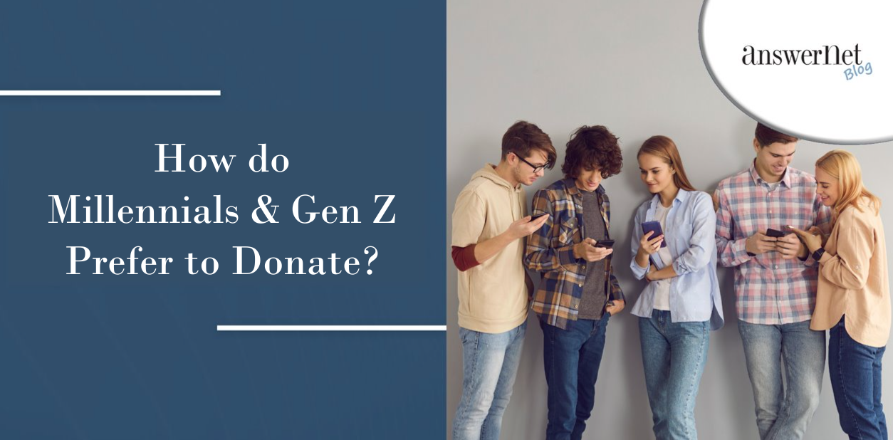 Charitable Giving Demographics: How Millennials and Gen Z Prefer to Donate