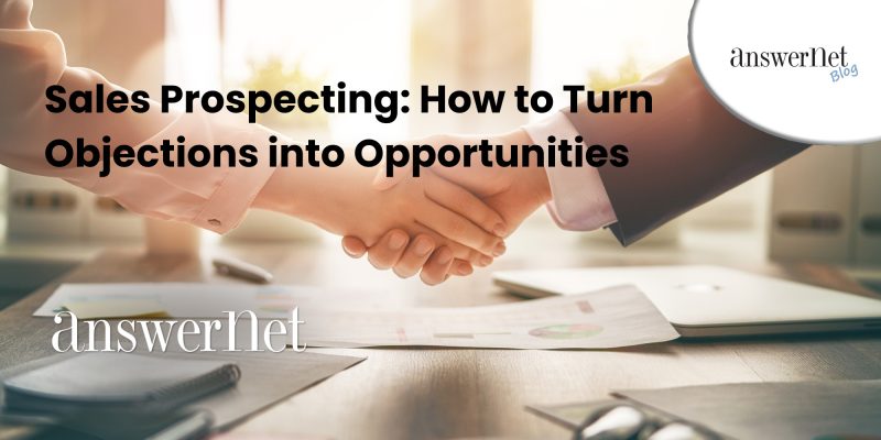 Sales-Prospecting-How-to-Turn-Objections-into-Opportunities
